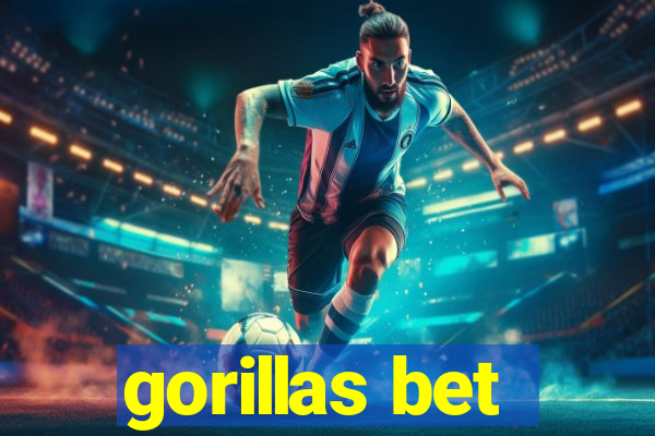 gorillas bet